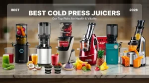 A composite infographic image, with prominent text that reads "BEST COLD PRESS JUICERS" and "Our Top Picks for Health & Vitality" for 2026. Six diverse cold press juicers from popular brands like Atomberg, Hestia, and Nuuk are lined up on a kitchen counter, surrounded by a lively arrangement of fresh fruits, vegetables, and multiple containers of colorful juices and smoothies.