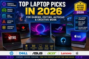 Laptop Buying Guide 2026 featuring top gaming, editing, AutoCAD, and creative work laptops from HP, Dell, ASUS, Acer, Lenovo, Alienware, and Apple MacBook.