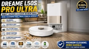 Dreame L50s Pro Ultra robot vacuum cleaner with self-cleaning dock during a real home cleaning test in India.